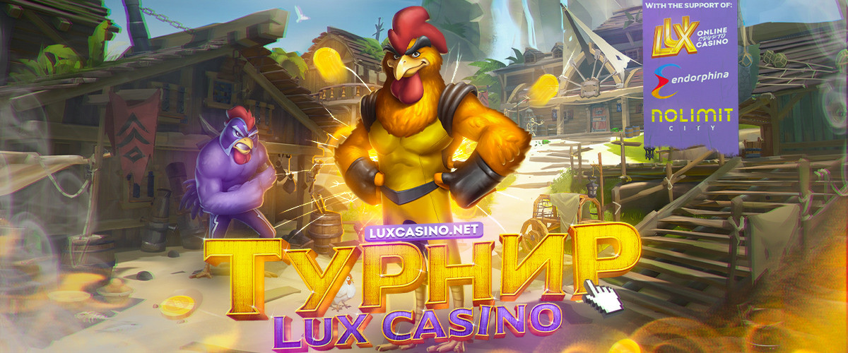 Tournament Lux Casino